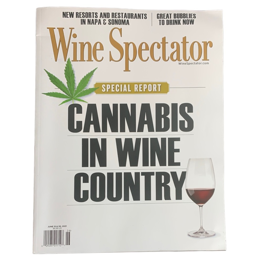 Wine Spectator June 15 2021 Cannabis In Wine Country Napa And Sonoma Resorts